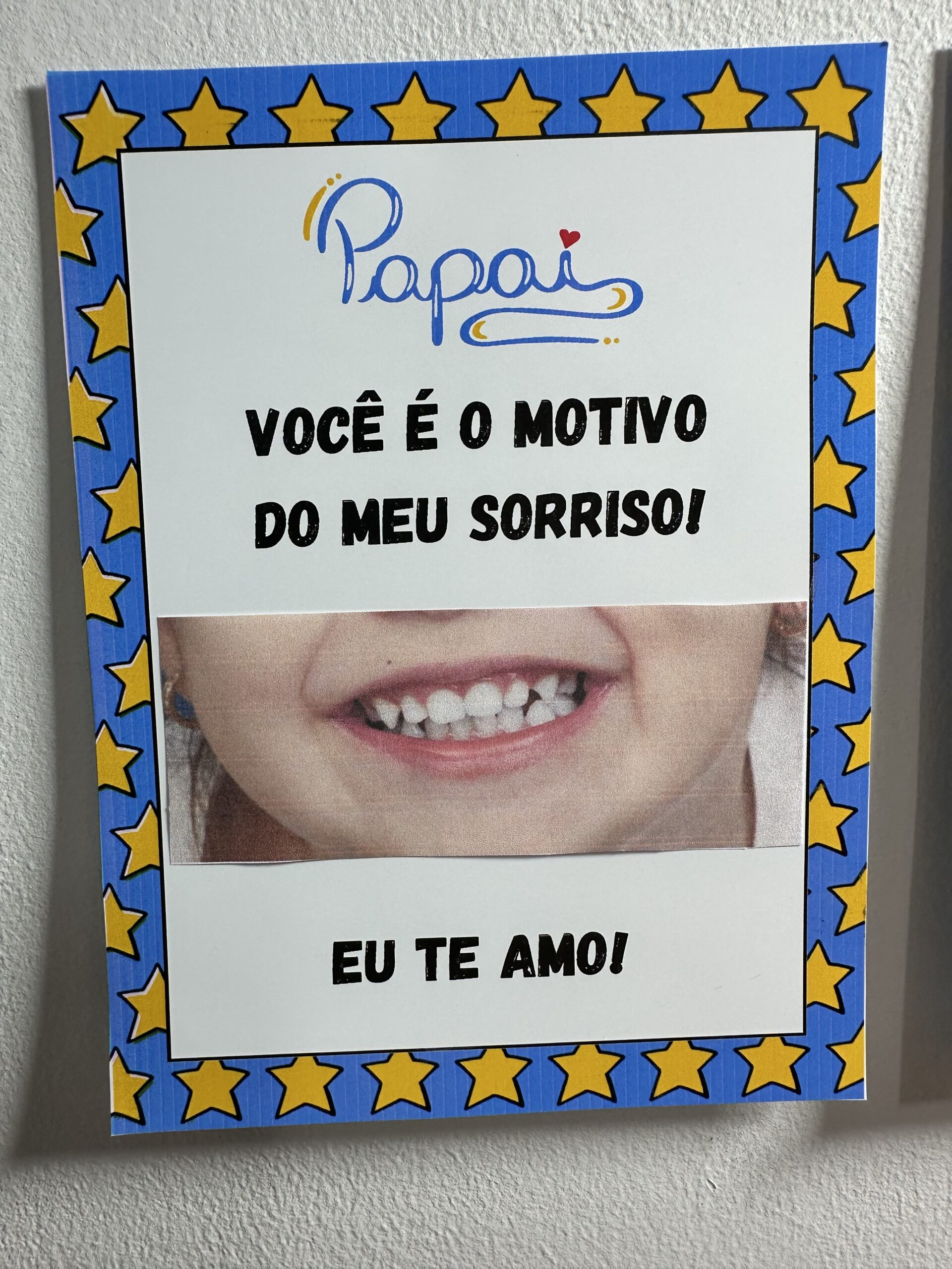 Papai você é o motivo do meu sorriso! - Imagem 6