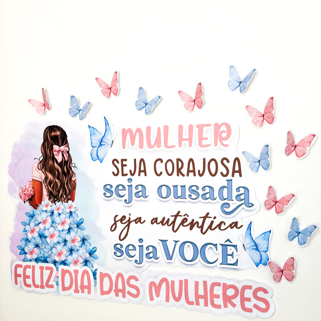 Painel Dia da mulher para imprimir - Mulher autêntica